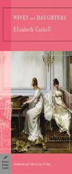 Wives and Daughters by Elizabeth Cleghorn Gaskell Paperback Book