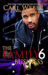 The Family Business 6 by Carl Weber Paperback Book