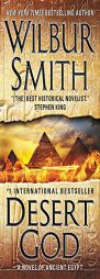 Desert God: A Novel of Ancient Egypt by Wilbur Smith Paperback Book