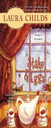 Stake & Eggs (A Cackleberry Club Mystery) by Laura Childs Paperback Book