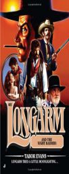 Longarm #401: Longarm and the Night Raiders by Tabor Evans Paperback Book