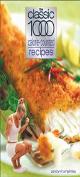 Classic 1000 Calorie-counted Recipes by Carolyn Humphries Paperback Book