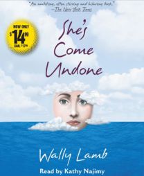 She's Come Undone by Wally Lamb Paperback Book