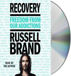 Recovery: Freedom from Our Addictions by Russell Brand Paperback Book