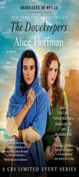 The Dovekeepers: A Novel by Alice Hoffman Paperback Book
