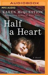 Half a Heart by Karen McQuestion Paperback Book