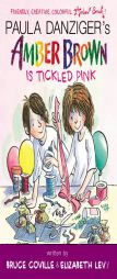 Amber Brown Is Tickled Pink by Paula Danziger Paperback Book