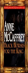 Black Horses for the King by Anne McCaffrey Paperback Book