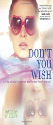 Don't You Wish by Roxanne St Claire Paperback Book