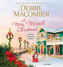 A Mrs. Miracle Christmas: A Novel by Debbie Macomber Paperback Book