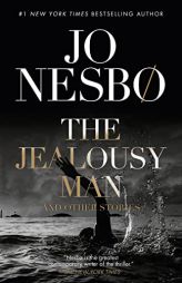 The Jealousy Man and Other Stories by Jo Nesbo Paperback Book