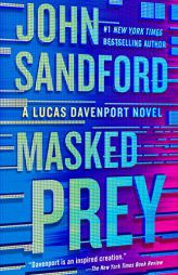 Masked Prey (A Prey Novel) by John Sandford Paperback Book