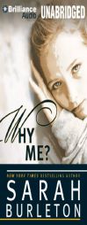Why Me? by Sarah Burleton Paperback Book