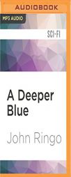 A Deeper Blue (Paladin of Shadows) by John Ringo Paperback Book