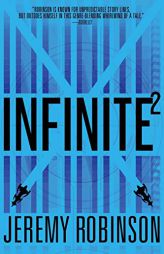 Infinite2 by Jeremy Robinson Paperback Book