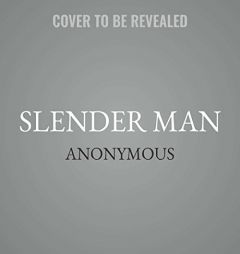 Slender Man by Anonymous Paperback Book
