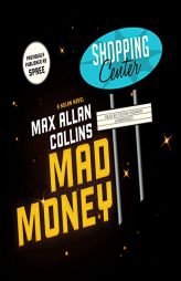 Mad Money (The Nolan Series, Book 7) by Max Allan Collins Paperback Book