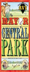 The Mayor of Central Park by Avi Paperback Book