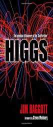 Higgs: The invention and discovery of the 'God Particle' by Jim Baggott Paperback Book