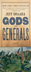 Gods and Generals by Jeff Shaara Paperback Book