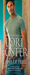 Dash of Peril by Lori Foster Paperback Book