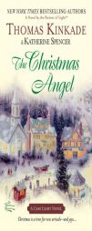 The Christmas Angel (Cape Light Series #6) by Thomas Kinkade Paperback Book