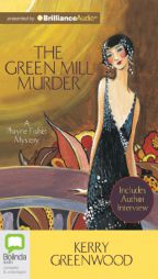 The Green Mill Murder (Phryne Fisher Mystery) by Kerry Greenwood Paperback Book