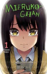 Mieruko-chan, Vol. 1 (Mieruko-chan, 1) by Tomoki Izumi Paperback Book
