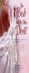 In Bed With the Devil by Lorraine Heath Paperback Book