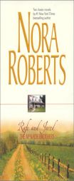 The Mackade Brothers: Rafe and Jared by Nora Roberts Paperback Book