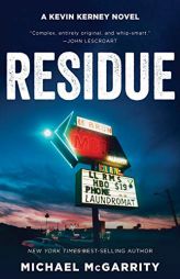 Residue: A Kevin Kerney Novel by Michael McGarrity Paperback Book