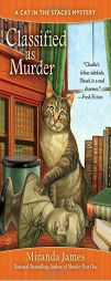 Classified as Murder (Cat in the Stacks Mystery) by Miranda James Paperback Book