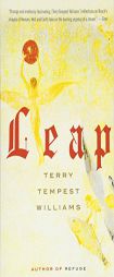 Leap by Terry Tempest Williams Paperback Book
