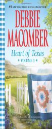 Heart of Texas Volume 3: Nell's CowboyLone Star Baby by Debbie Macomber Paperback Book