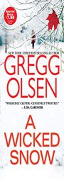 A Wicked Snow by Gregg Olsen Paperback Book