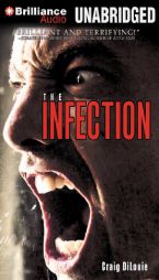 The Infection by Craig Dilouie Paperback Book