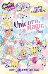 Shoppies Unicorn Magic Seek & Find (Shopkins: Shoppies) by Buzzpop Paperback Book