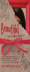 Beautiful by Cindy Martinusen-Coloma Paperback Book