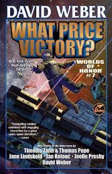 What Price Victory? by David Weber Paperback Book