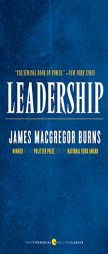 Leadership (Harper Perennial Political Classics) by James MacGregor Burns Paperback Book