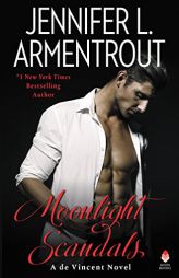 Moonlight Scandals: A de Vincent Novel by Jennifer L. Armentrout Paperback Book