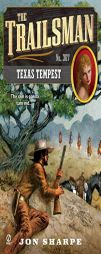 The Trailsman #367: Texas Tempest by Jon Sharpe Paperback Book