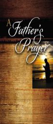 A Father's Prayer by Thomas Nelson Publishers Paperback Book