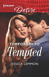 Temporary to Tempted by Jessica Lemmon Paperback Book