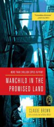Manchild in the Promised Land by Claude Brown Paperback Book
