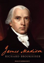 James Madison by Richard Brookhiser Paperback Book