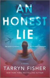An Honest Lie by Tarryn Fisher Paperback Book