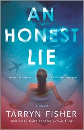 An Honest Lie by Tarryn Fisher Paperback Book