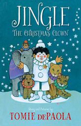 Jingle the Christmas Clown by Tomie dePaola Paperback Book