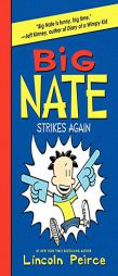 Big Nate Strikes Again by Lincoln Peirce Paperback Book